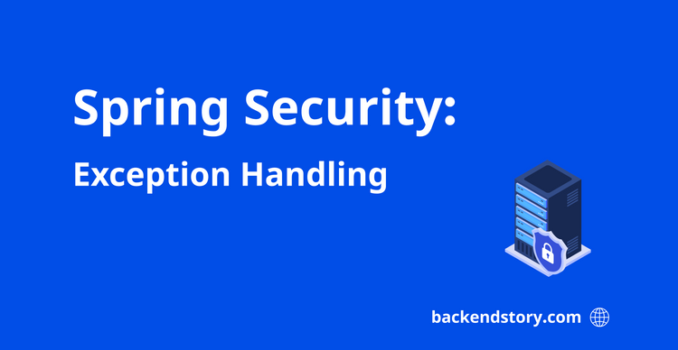 Spring Security: Exception Handling